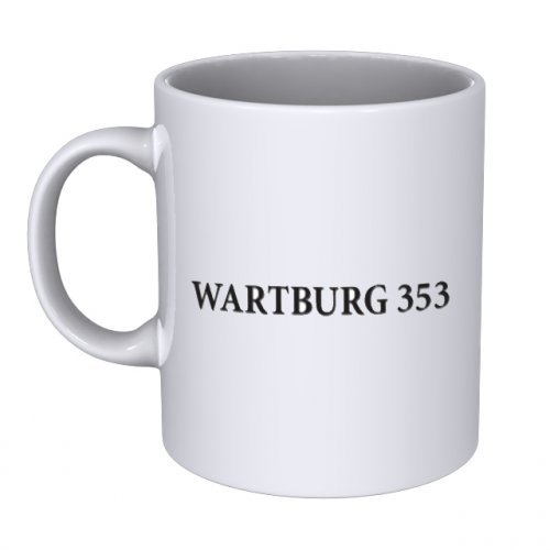 Tasse - Wartburg 353